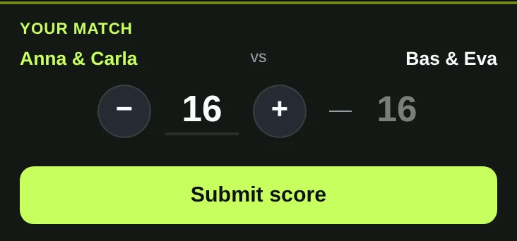 Padel self score entry screen with plus and minus buttons pending organizer approval